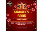 Experience the Ultimate Betting Adventures with Mahadev Book